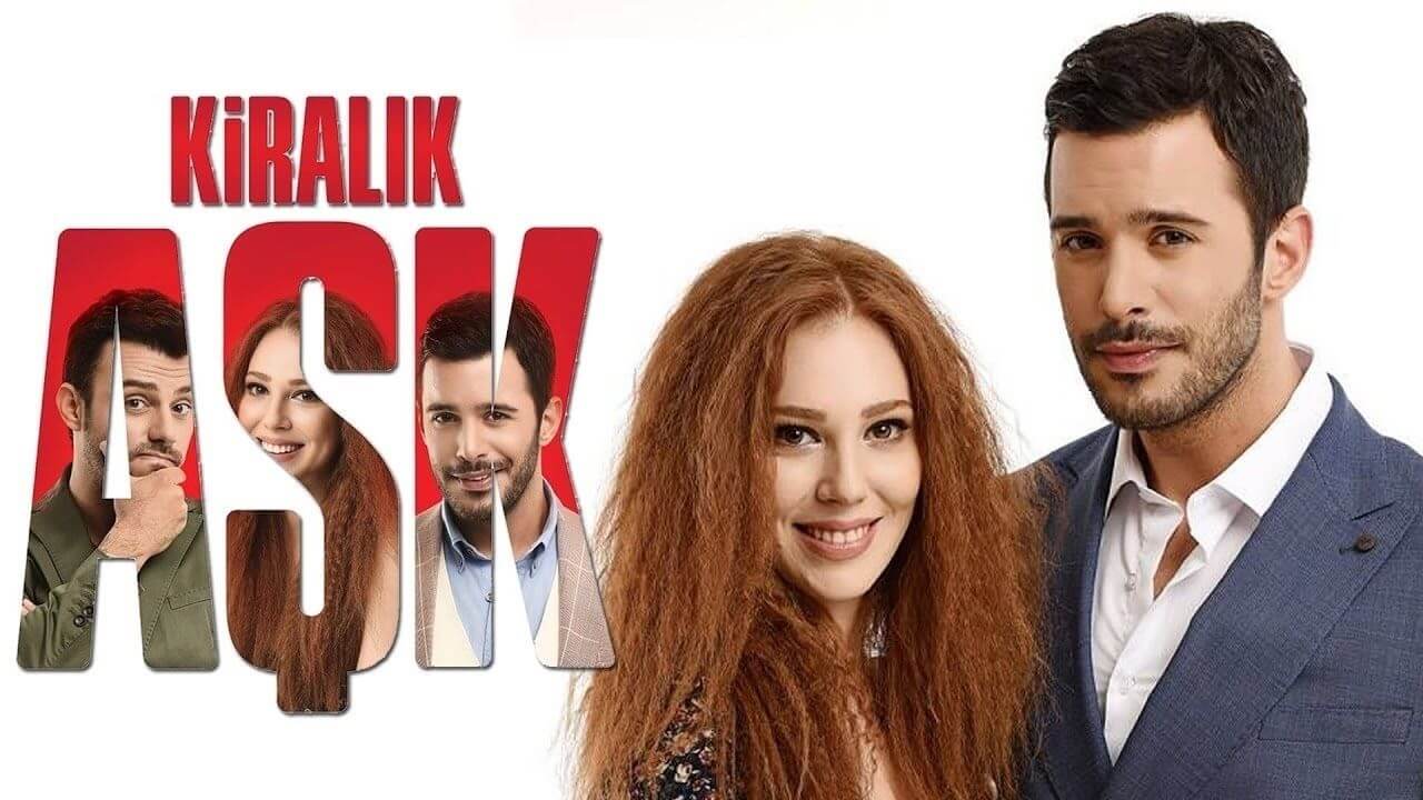Kiralik Ask ( Amore in affitto ) Serie Turca in Italiano