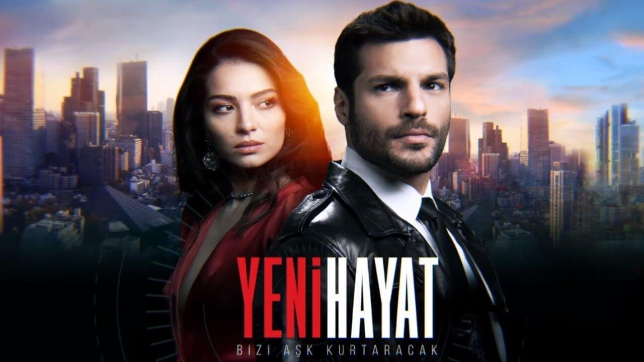Yeni Hayat ( Nuova Vita ) Serie Turca