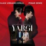 Yargi Serie Turca : Trama, Cast, Streaming